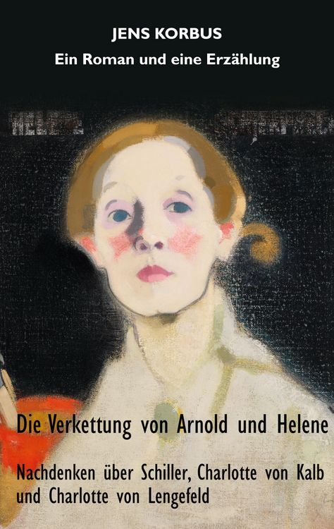 Produktbild: Die Verkettung von Arnold und Helene