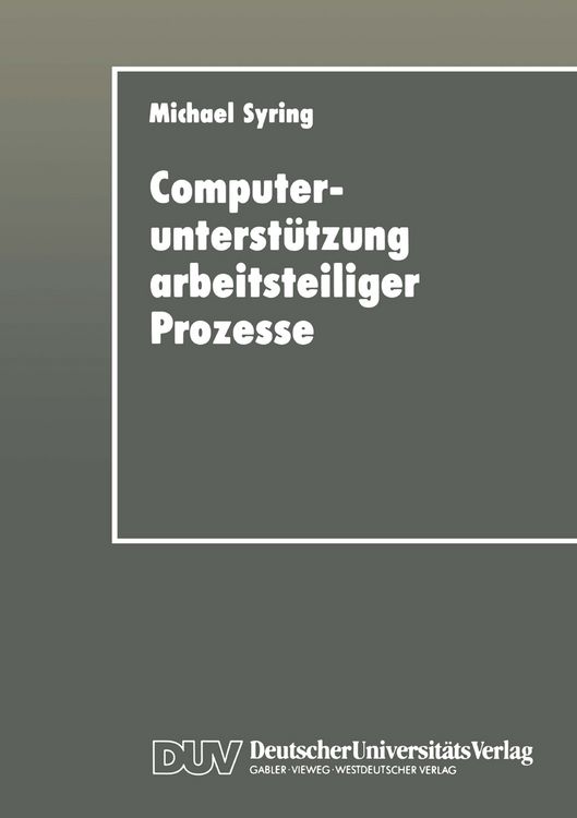 Produktbild: Computerunterst&uuml;tzung arbeitsteiliger Prozesse