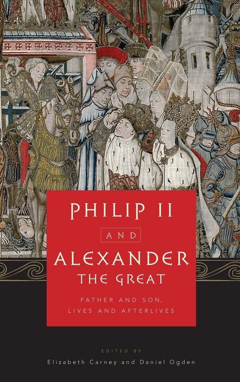 Produktbild: Philip II and Alexander the Great