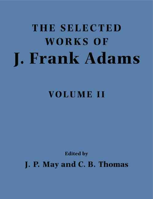 Produktbild: The Selected Works of J. Frank Adams, Volume II