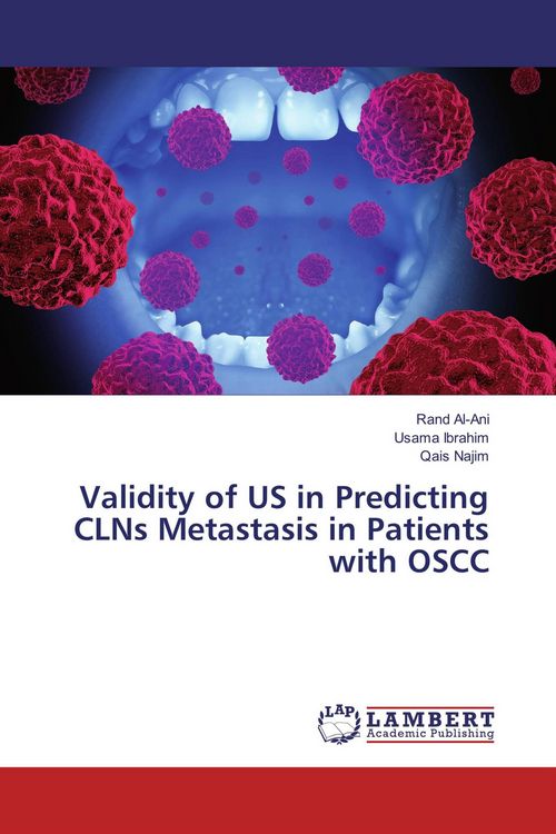 Produktbild: Validity of US in Predicting CLNs Metastasis in Patients with OSCC