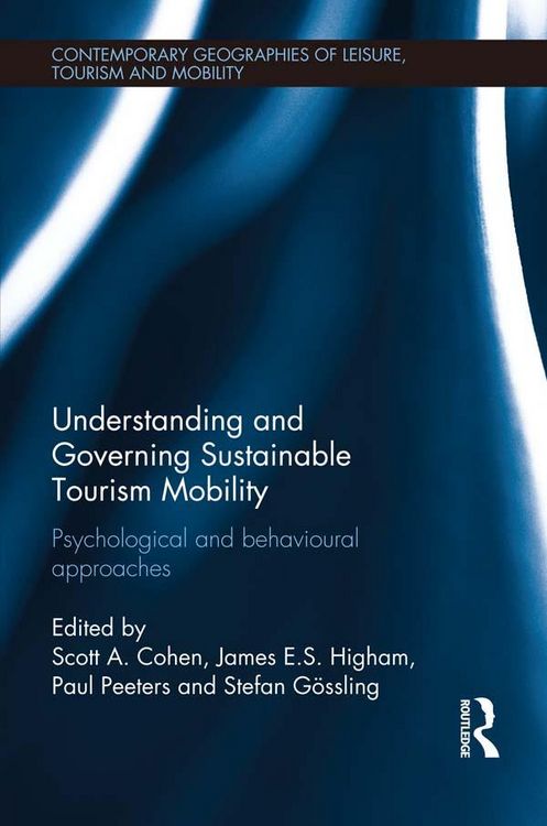 Produktbild: Understanding and Governing Sustainable Tourism Mobility