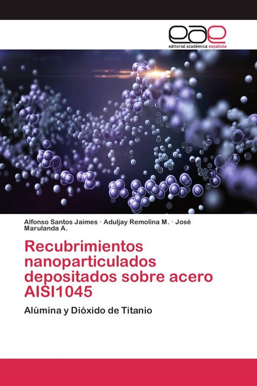 Produktbild: Recubrimientos nanoparticulados depositados sobre acero AISI1045