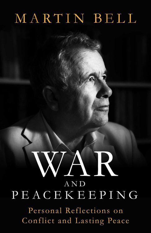 Produktbild: Bell, M: War and Peacekeeping