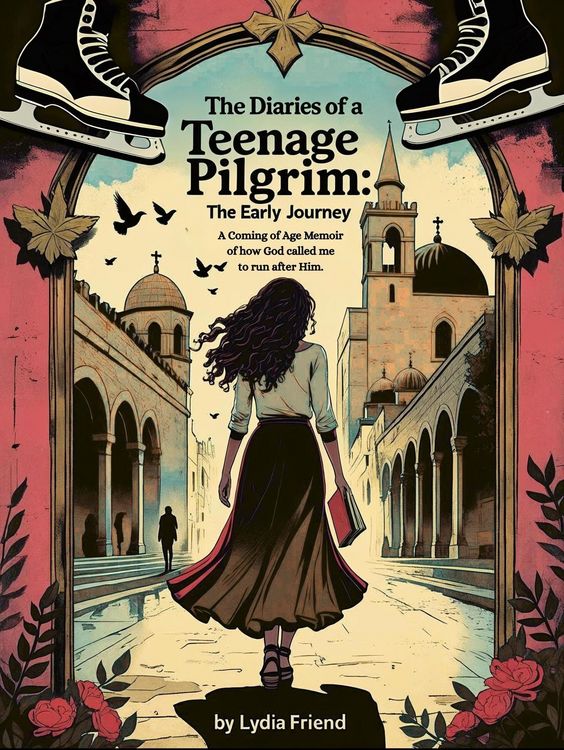 Produktbild: The Diaries of a Teenage Pilgrim: The Early Journey