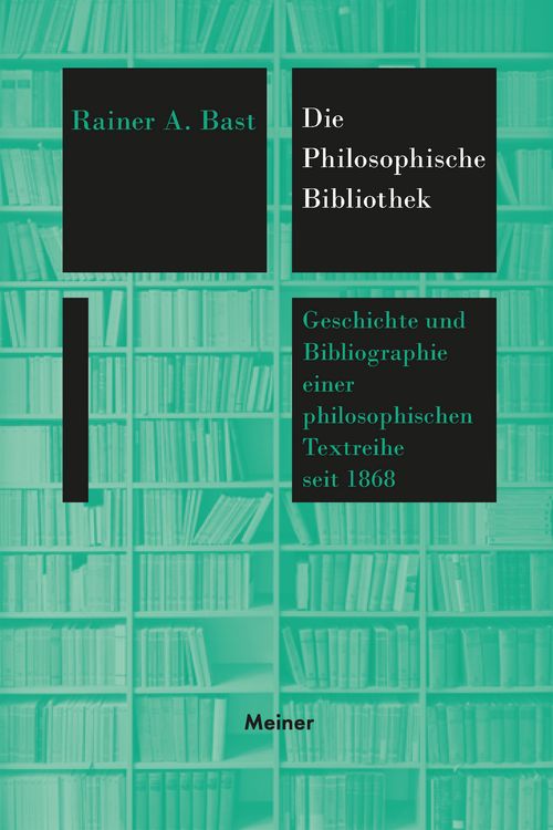 Produktbild: Die &raquo;Philosophische Bibliothek&laquo;
