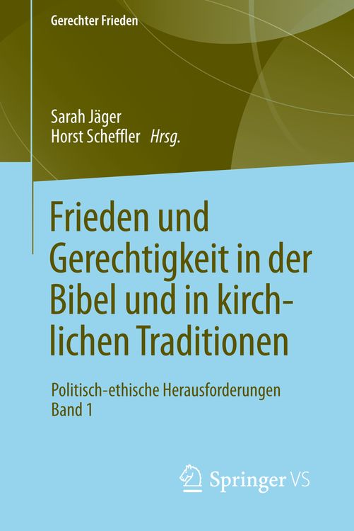 Produktbild: Frieden und Gerechtigkeit in der Bibel und in kirchlichen Traditionen