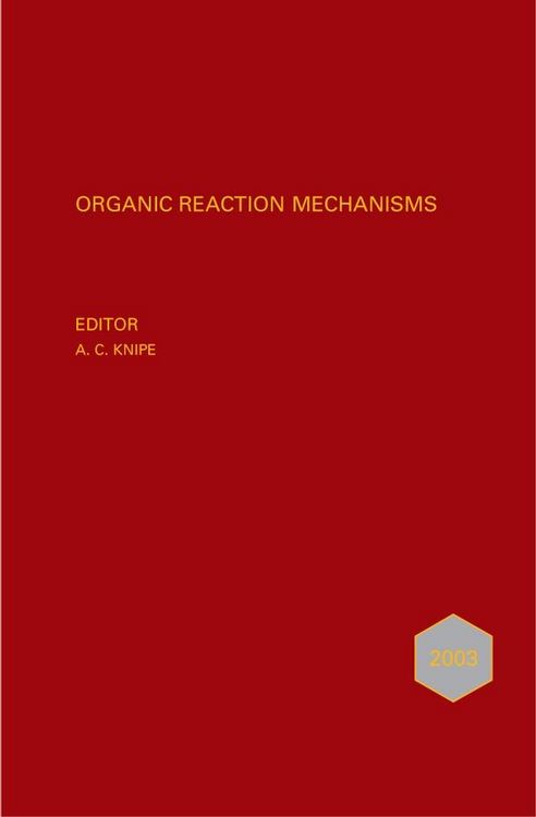 Produktbild: Organic Reaction Mechanisms 2003