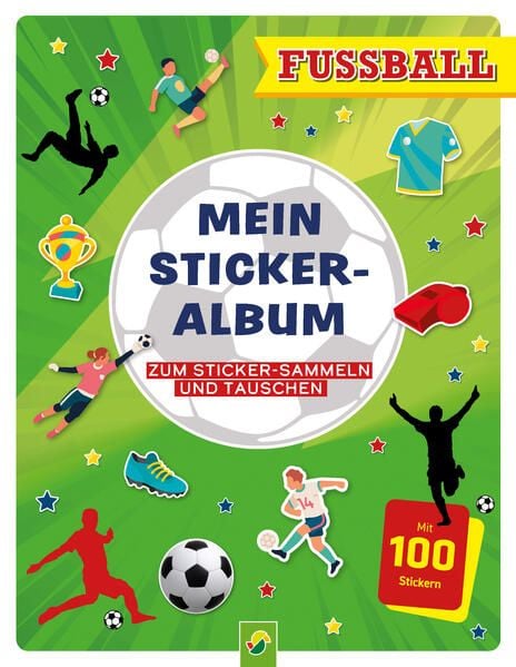 Produktbild: Mein Stickeralbum Fu&szlig;ball mit 100 Stickern