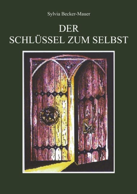 Produktbild: Der Schl&uuml;ssel zum Selbst