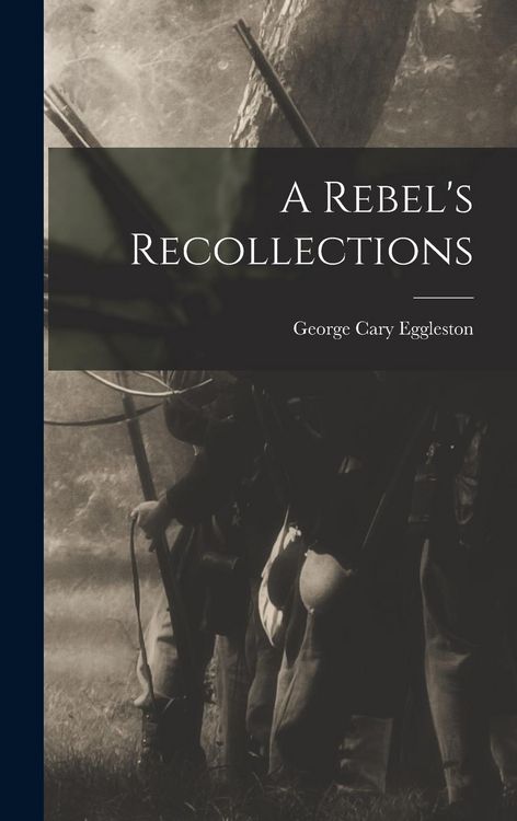 Produktbild: A Rebel's Recollections