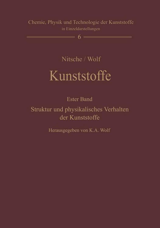 Produktbild: Kunststoffe. Struktur, physikalisches Verhalten und Pr&uuml;fung