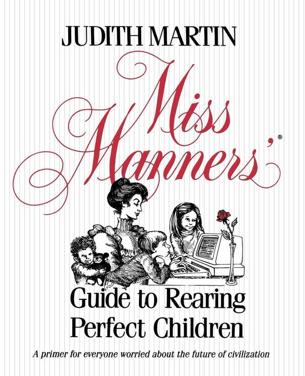 Produktbild: Miss Manners' Guide to Rearing Perfect Children
