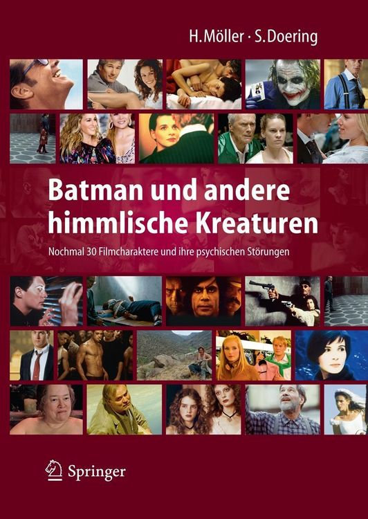 Produktbild: Batman und andere himmlische Kreaturen - Nochmal 30 Filmcharaktere und ihre psychischen St&ouml;rungen