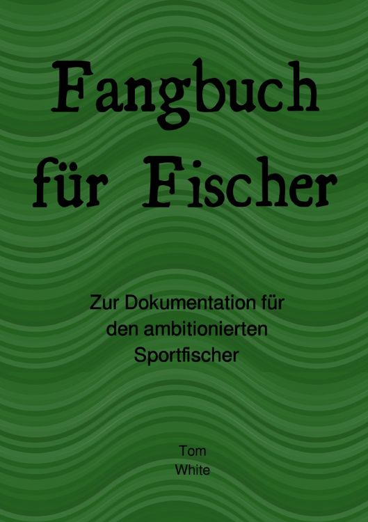Produktbild: Fangbuch f&uuml;r Fischer