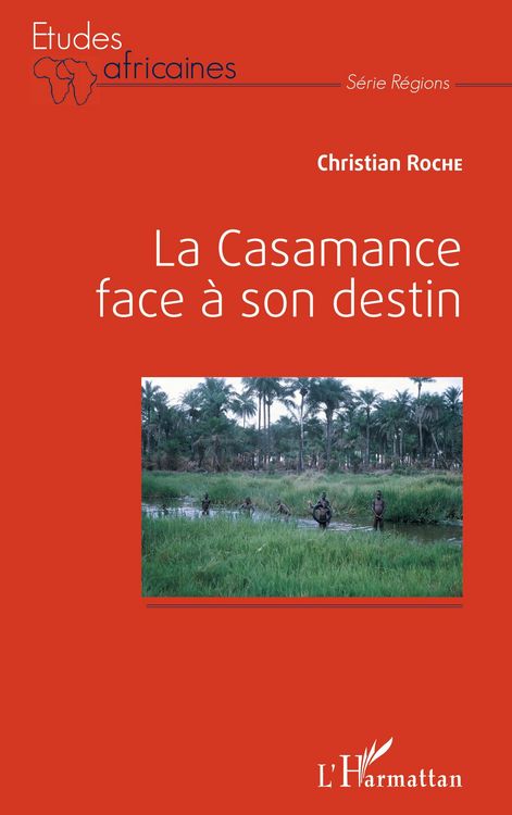 Produktbild: La Casamance face &agrave; son destin