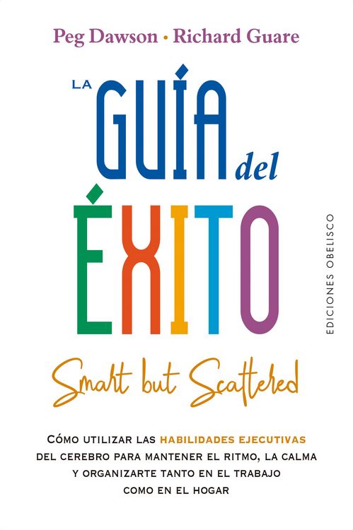 Produktbild: La gu&iacute;a del &eacute;xito (Smart but scattered)