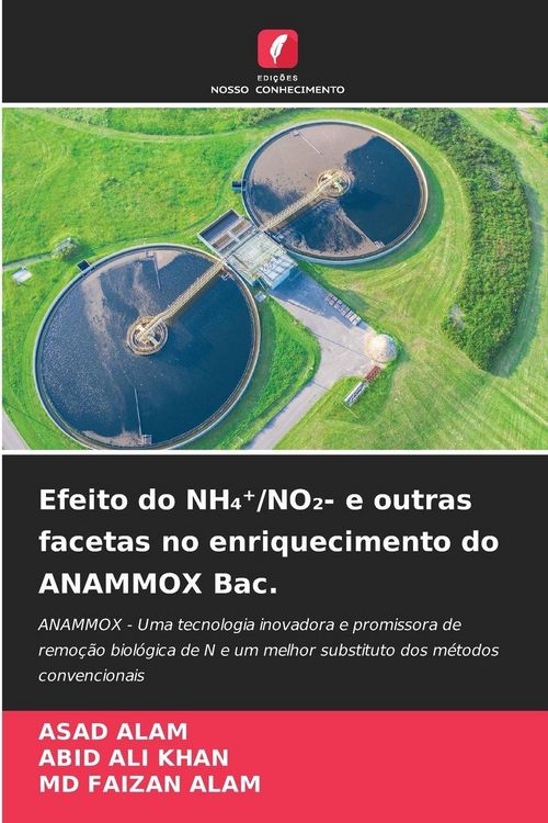 Produktbild: Efeito do NH&iquest;&iquest;/NO&iquest;- e outras facetas no enriquecimento do ANAMMOX Bac.