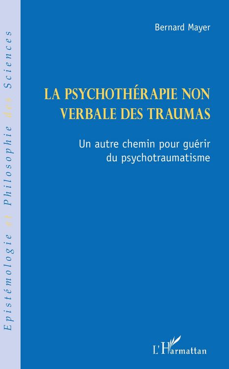 Produktbild: La psychoth&eacute;rapie non verbale des traumas