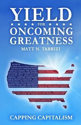 Produktbild: Yield For Oncoming Greatness: Capping Capitalism