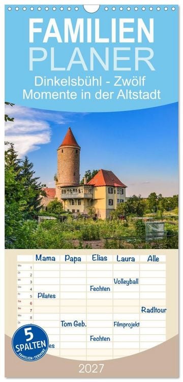 Produktbild: Familienplaner 2027 - Dinkelsb&uuml;hl - Zw&ouml;lf Momente in der Altstadt mit 5 Spalten (Wandkalender, 21 x 45 cm) CALVENDO