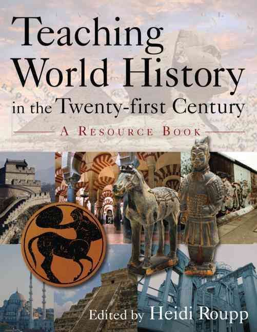 Produktbild: Roupp, H: Teaching World History in the Twenty-first Century