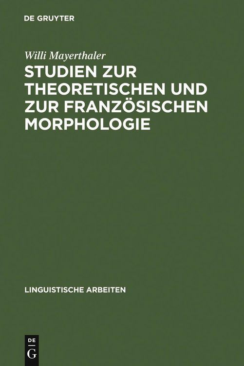 Produktbild: Studien zur theoretischen und zur franz&ouml;sischen Morphologie