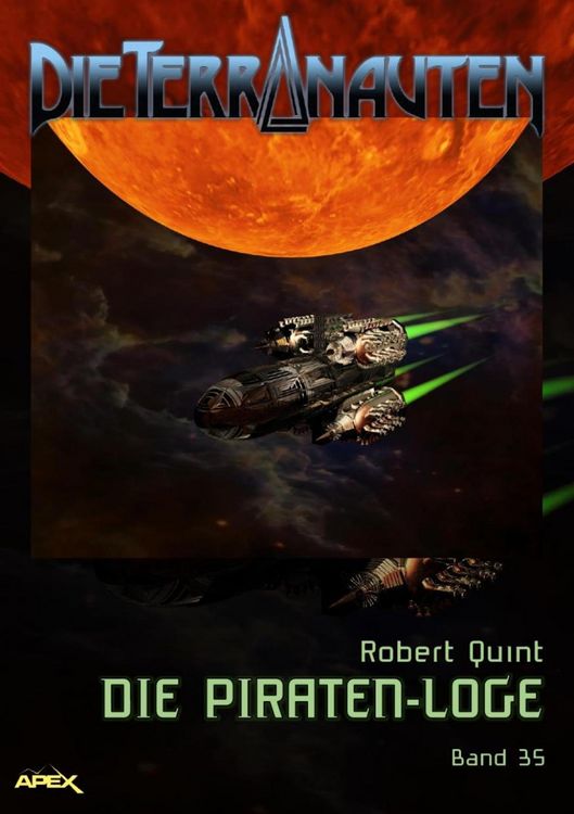 Produktbild: Die Terranauten, Band 35: die Piraten-Loge