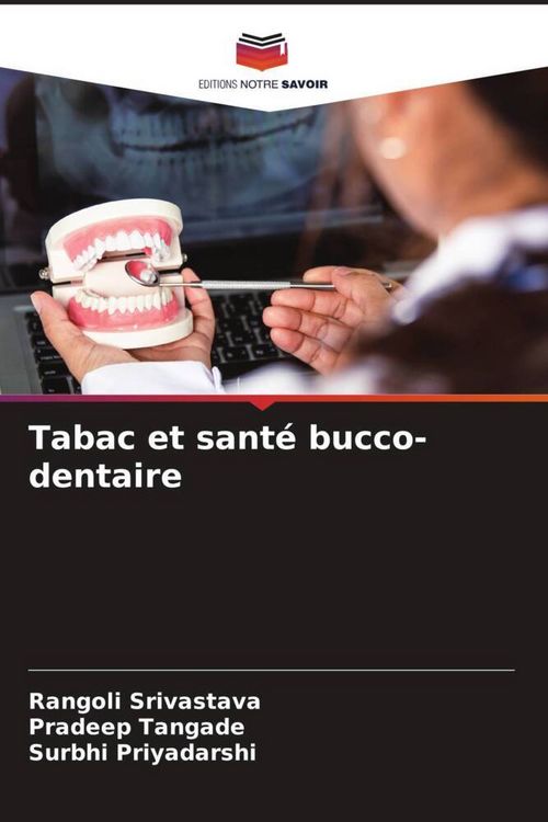 Produktbild: Tabac et sant&eacute; bucco-dentaire