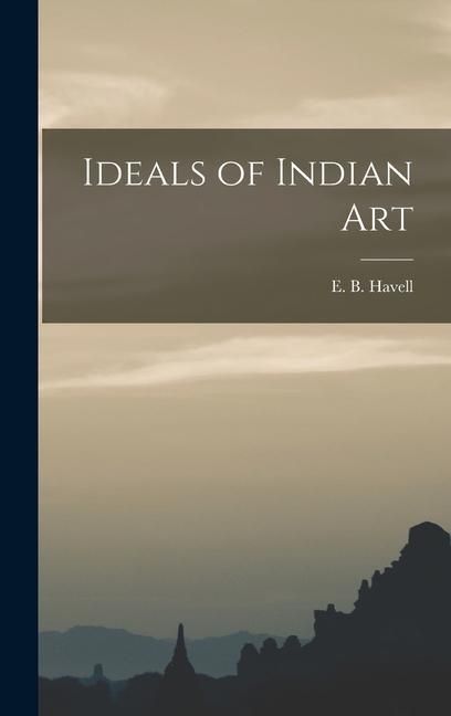 Produktbild: Ideals of Indian Art