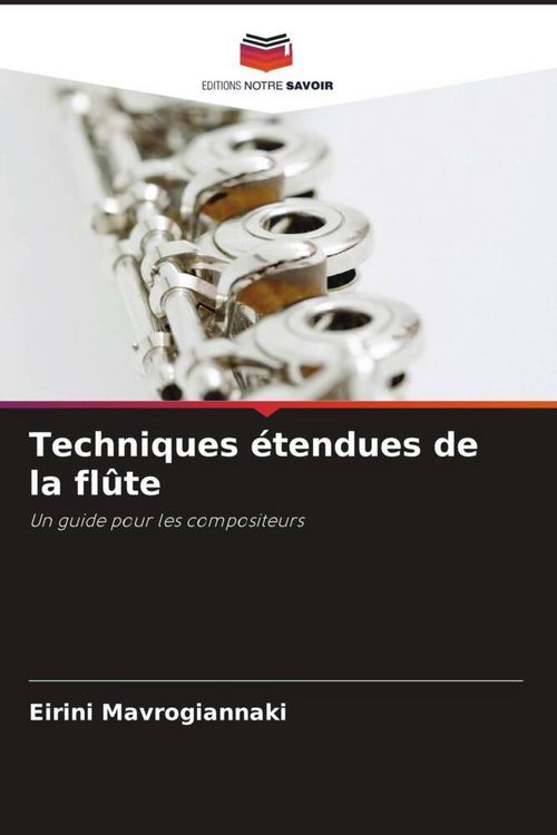 Produktbild: Techniques &eacute;tendues de la fl&ucirc;te