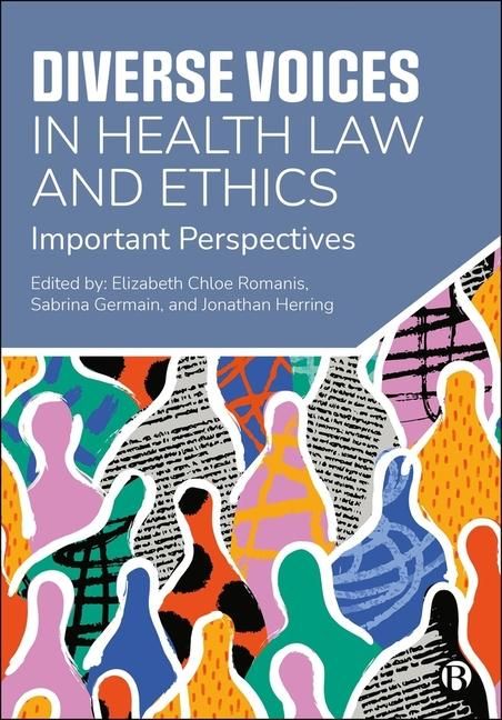 Produktbild: Diverse Voices in Health Law and Ethics