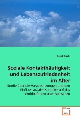 Produktbild: Rajabi, B: Soziale Kontakth&auml;ufigkeit und Lebenszufriedenheit