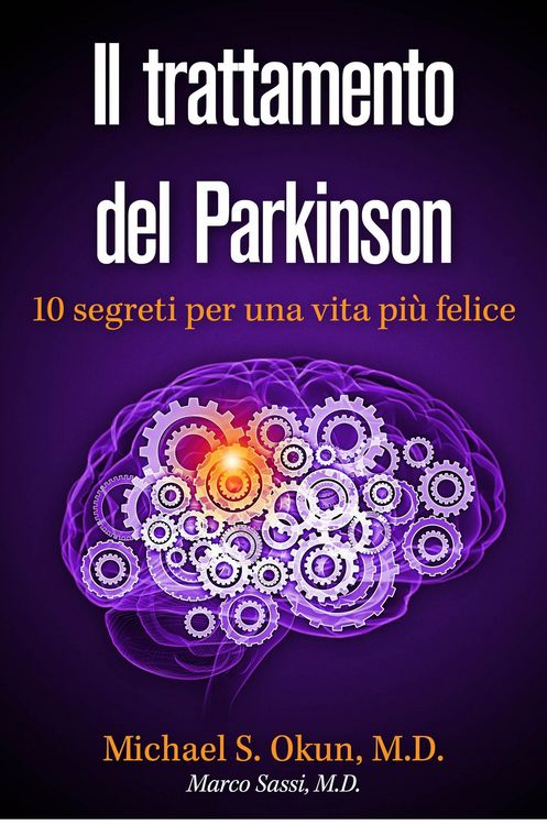 Produktbild: Il trattamento del Parkinson: 10 segreti per una vita pi&ugrave; felice