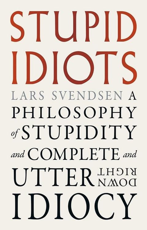 Produktbild: Stupid Idiots