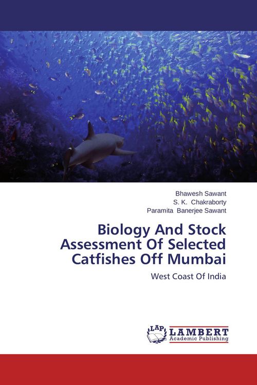 Produktbild: Biology And Stock Assessment Of Selected Catfishes Off Mumbai