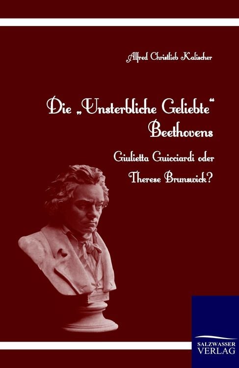 Produktbild: Die "Unsterbliche Geliebte" Beethovens