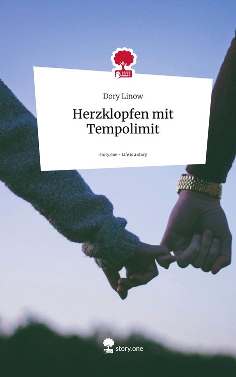 Produktbild: Herzklopfen mit Tempolimit. Life is a Story - story.one