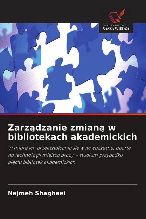Produktbild: Zarz&iquest;dzanie zmian&iquest; w bibliotekach akademickich