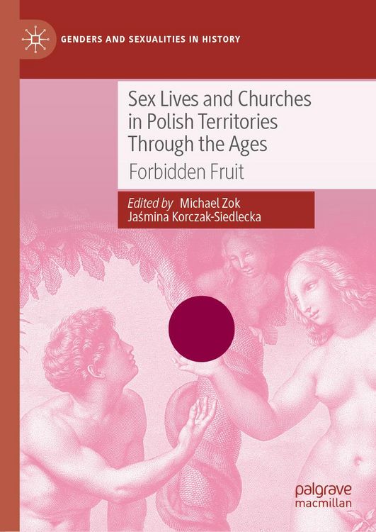 Produktbild: Sex Lives and Churches in Polish Territories Through the Ages
