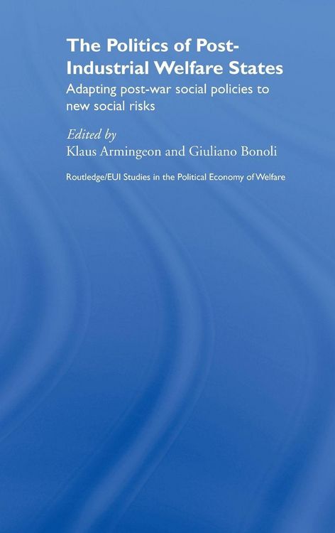 Produktbild: The Politics of Post-Industrial Welfare States