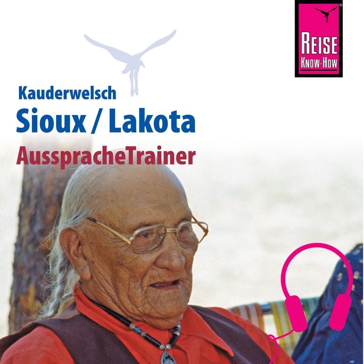 Produktbild: Reise Know-How Kauderwelsch AusspracheTrainer Sioux/Lakota