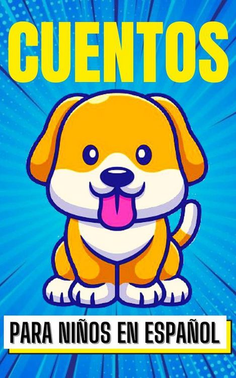 Produktbild: Cuentos para Ni&ntilde;os en Espa&ntilde;ol (Children World, #1)