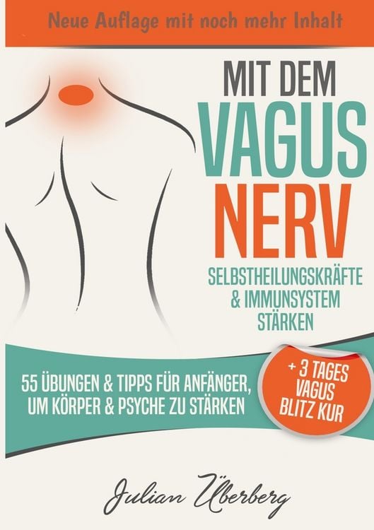 Produktbild: Mit dem VAGUS NERV Selbstheilungskr&auml;fte & Immunsystem st&auml;rken