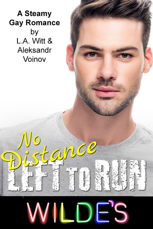 Produktbild: No Distance Left to Run (Wilde's, #6)