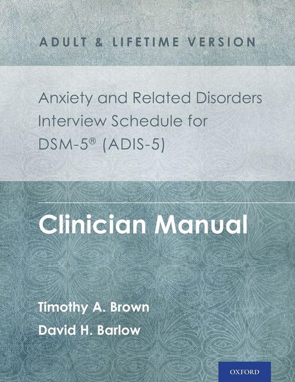 Produktbild: Anxiety and Related Disorders Interview Schedule for Dsm-5(r) (Adis-5) - Adult and Lifetime Version
