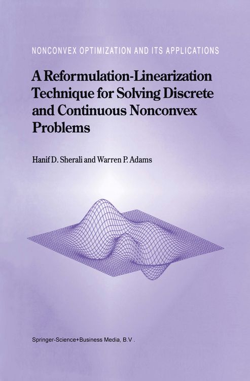 Produktbild: A Reformulation-Linearization Technique for Solving Discrete and Continuous Nonconvex Problems