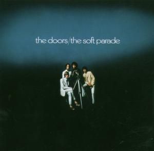 Produktbild: The Soft Parade (40th Anniversary Mixes)