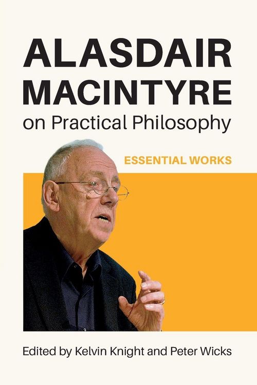 Produktbild: Alasdair MacIntyre on Practical Philosophy