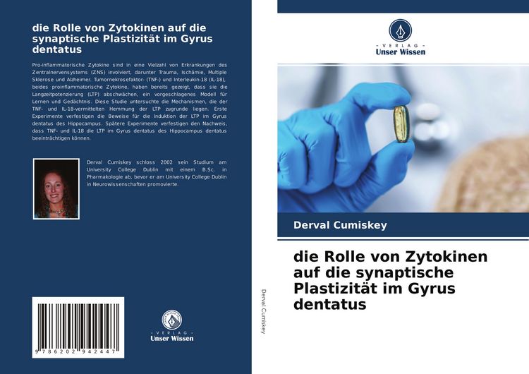Produktbild: Die Rolle von Zytokinen auf die synaptische Plastizit&auml;t im Gyrus dentatus